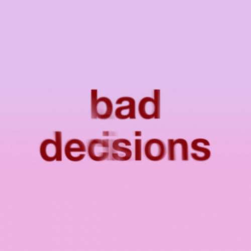 Bad Decisions (with BTS & Snoop Dogg) - Instrumental